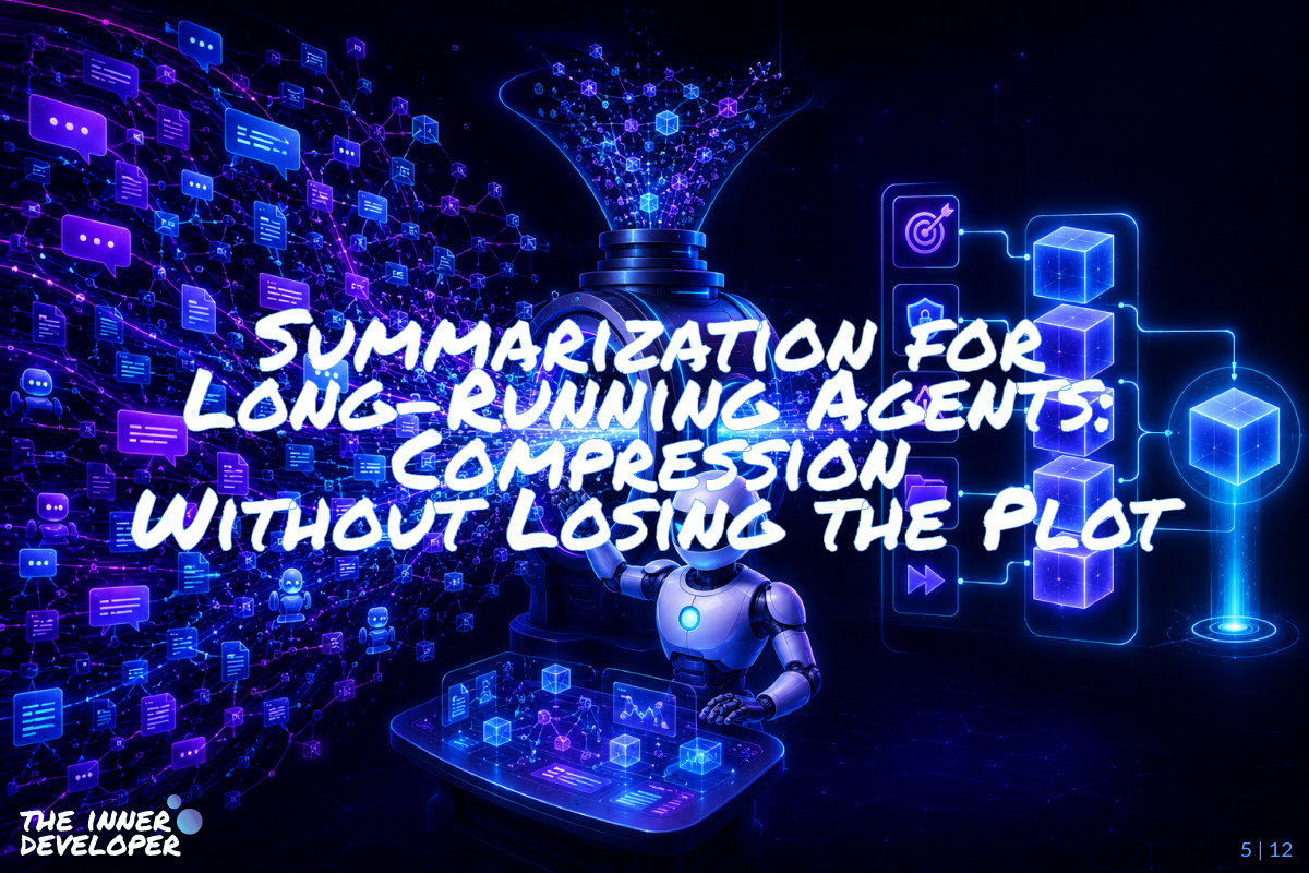 05-long-running-agents A futuristic robot oversees a stream of glowing chat bubbles, notes, and data fragments flowing into a large compression machine, which condenses the chaos into a smaller set of structured cubes and organized task-state blocks, illustrating summarization for long-running AI agents without losing important context.