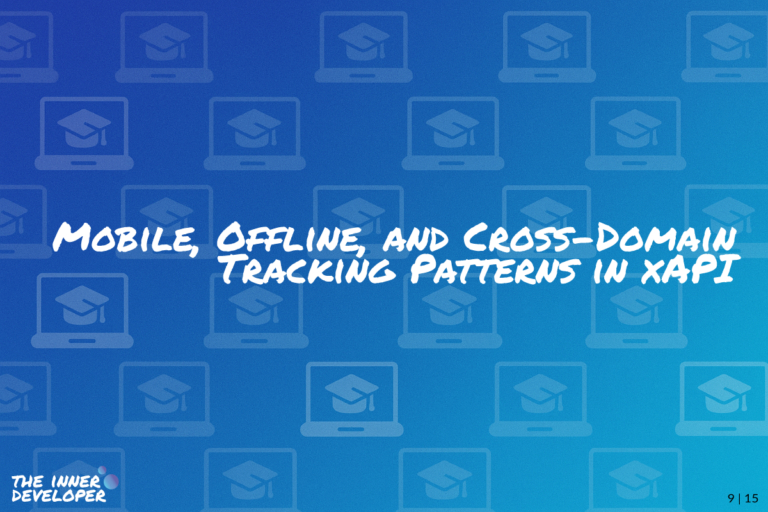 The text: Mobile, Offline, and Cross-Domain Tracking Patterns in xAPI on a colorful image with a pattern of laptops